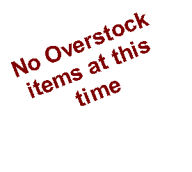 Text Box: No Overstock items at this time